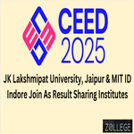 CEED 2025 Added JK Lakshmipat University Jaipur And MIT ID Indore As Result Sharing Institutes